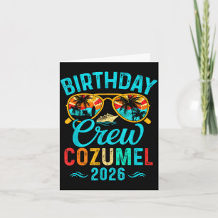 Cozumel birthday crew vacation 2026 family card