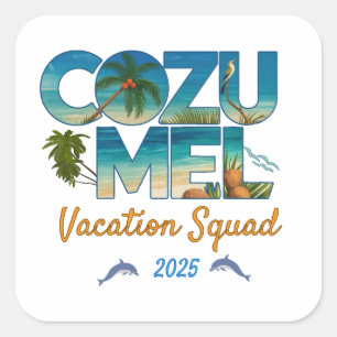 Cozumel Vacation 2025 Tropical Getaway Adventure Square Sticker