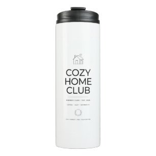Cozy Home Club Tumbler
