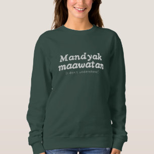 Cozy Printed Pinoy Sweatshirt - Ilocano Phrase