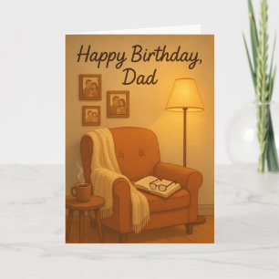 Cozy Reading Chair “Happy Birthday, Dad” Card