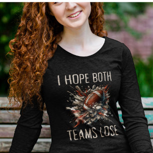 Cozy Sarcastic I Hope Both Teams Lose Sports Mood Tri-Blend Shirt