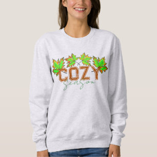Cozy season autumn fall design sweatshirt