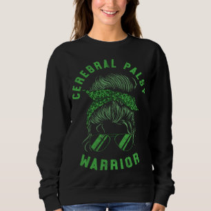 CP Brain Damage Women s Warrior Mom Cerebral Palsy Sweatshirt