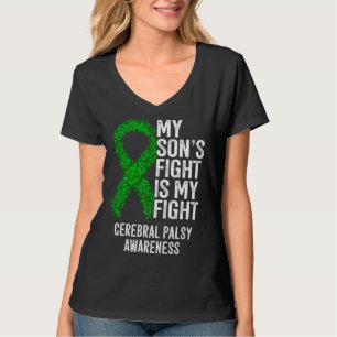 CP My Son's Fight Is My Fight Cerebral Palsy Aware T-Shirt