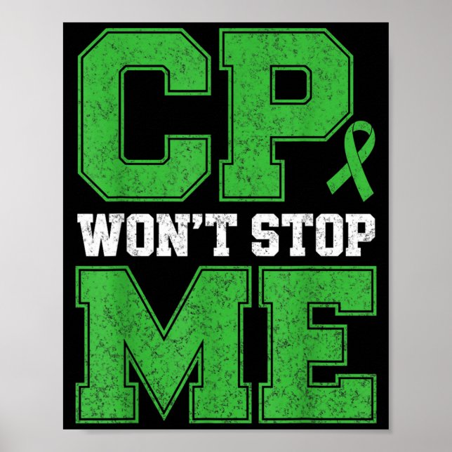 CP Wont Stop Warrior Cerebral Palsy Awareness Poster (Front)