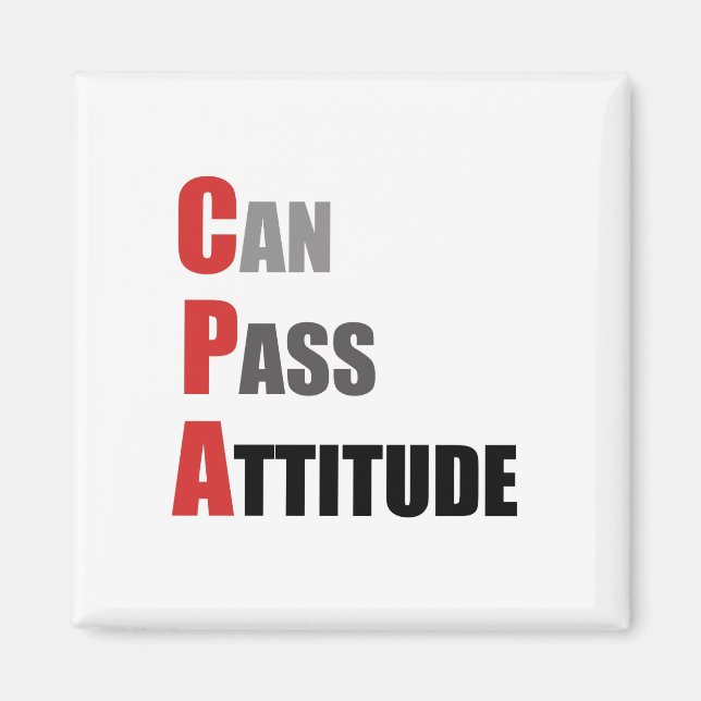 CPA: Can Pass Attitude Magnet (Front)