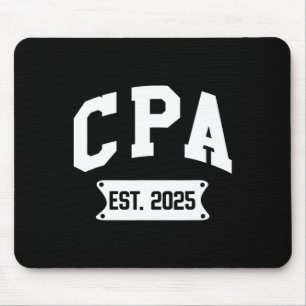 Cpa Est 2025 Certified Public Accountant Graduate Mouse Pad
