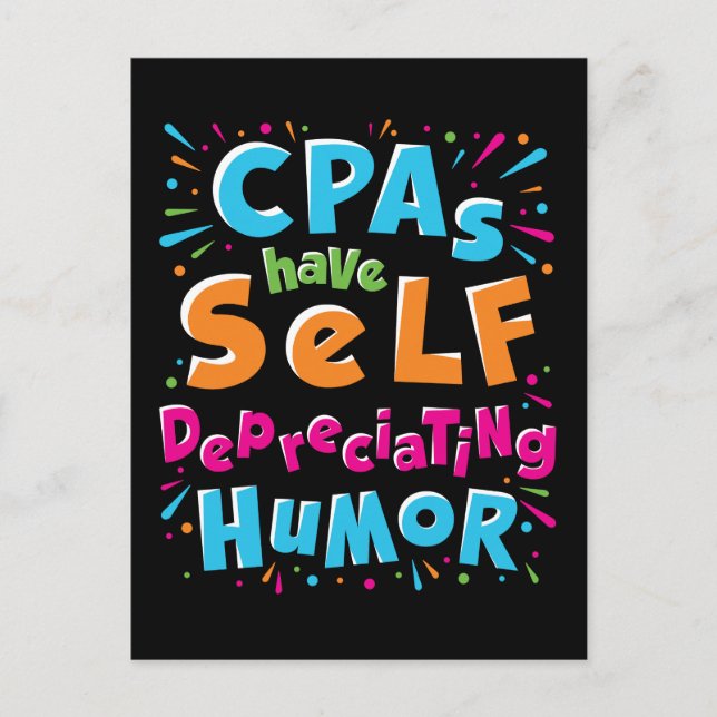 CPAs Have Self Depreciating Humour Depreciation Pu Postcard (Front)