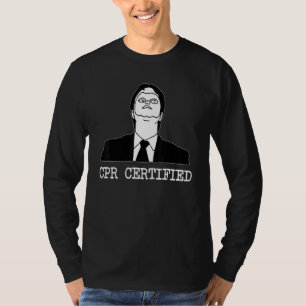 Cpr Certified T-Shirt