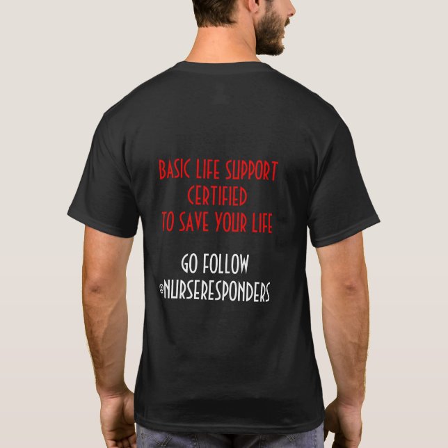 CPR CHAIN OF SURVIVAL  T-Shirt (Back)