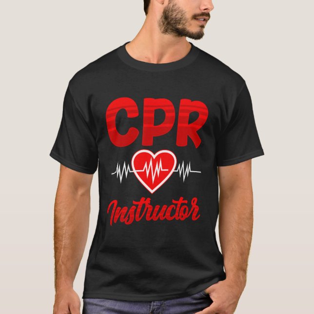 Cpr Instructor Course Coach Care Emergency First A T-Shirt (Front)