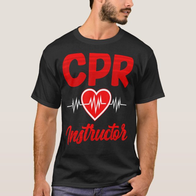 Cpr Instructor Course Coach Care Emergency First A T-Shirt (Front)