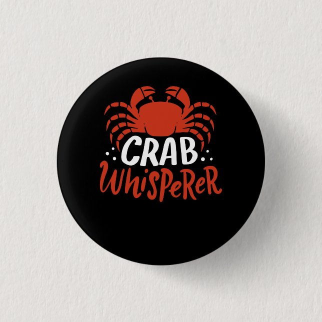 Crab - Crab Whisperer 3 Cm Round Badge (Front)