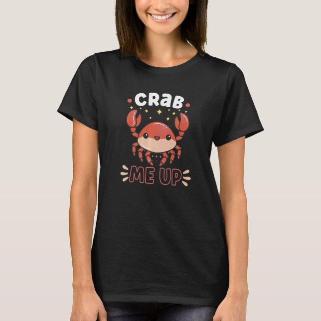 Crab Crabbing Crab Whisperer Crab Hunting Fisher   T-Shirt (Front)