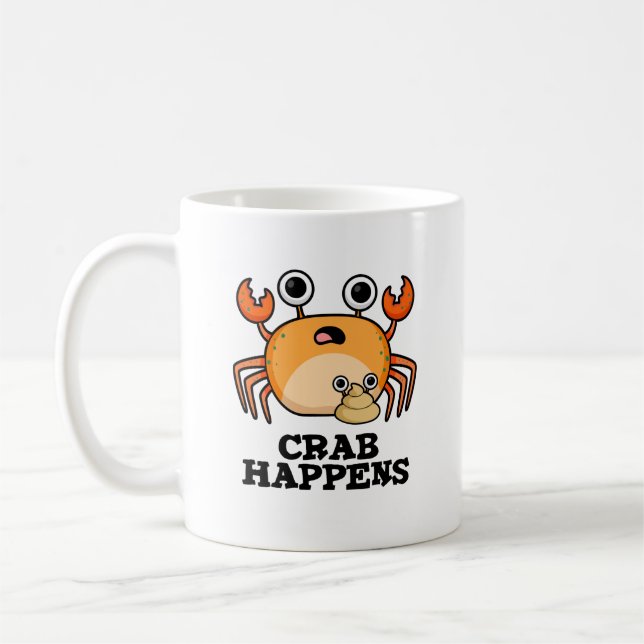 Crab Happens Funny Animal Pun  Coffee Mug (Left)