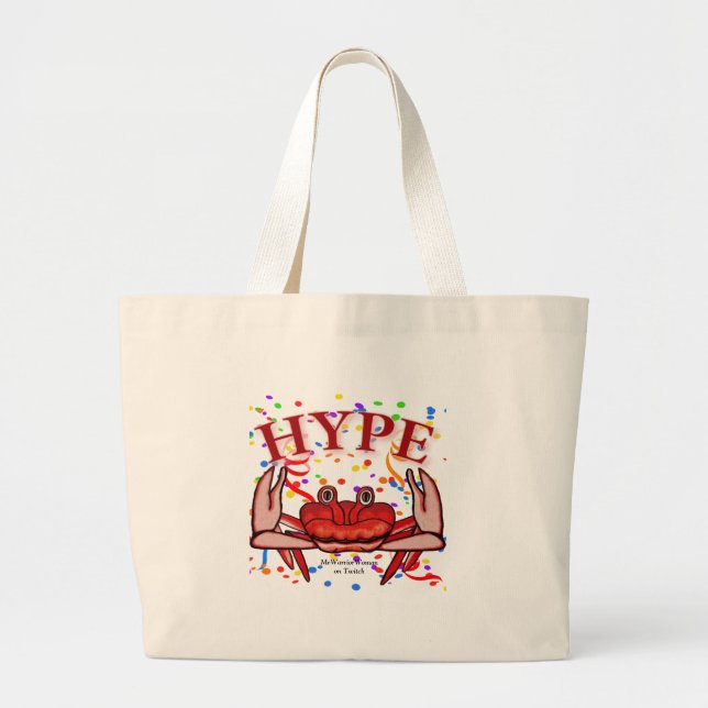 Crab Hype,  MeWarriorWoman on Twitch Large Tote Bag (Front)