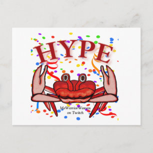 Crab Hype,  MeWarriorWoman on Twitch Postcard