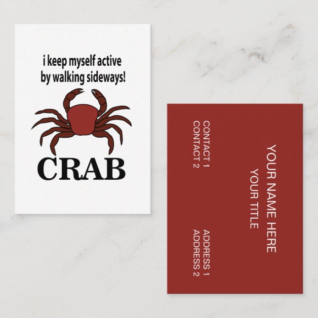 Crab I Keep Myself Active By Walking Sideways Crab Business Card (Front/Back)