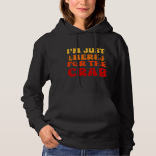 Crab I Love Crab Funny Food Lover Sea Animal Hoodie