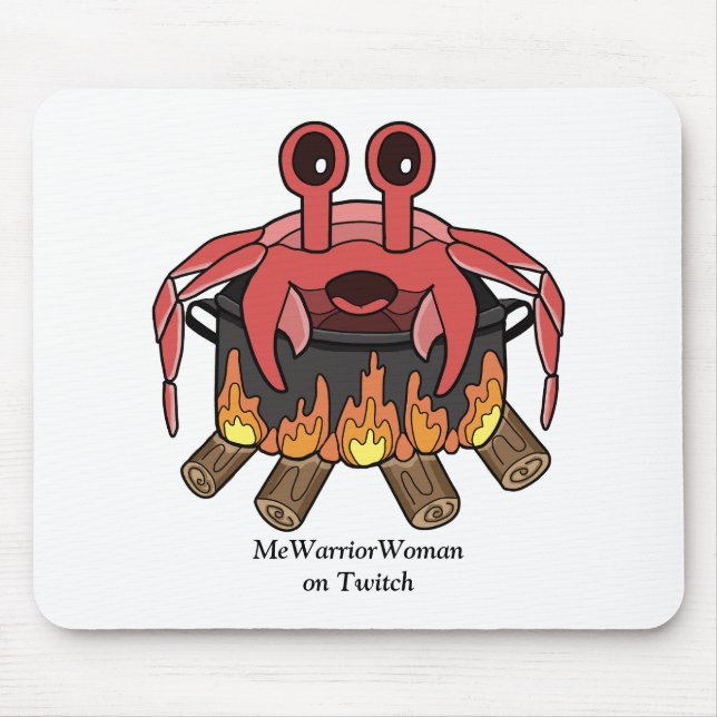 Crab in Pot,  MeWarriorWoman on Twitch Mouse Pad (Front)