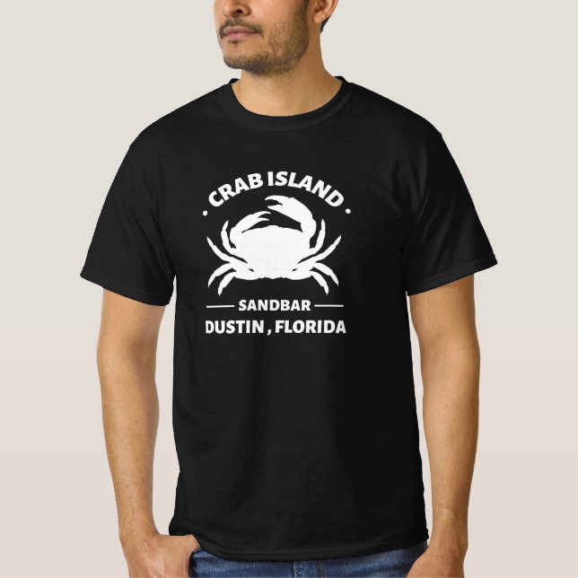 crab island sandbar  Dustin Florida T-Shirt (Front)