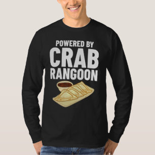Crab Rangoon Cream Cheese Wontons Dip Sauce Chines T-Shirt