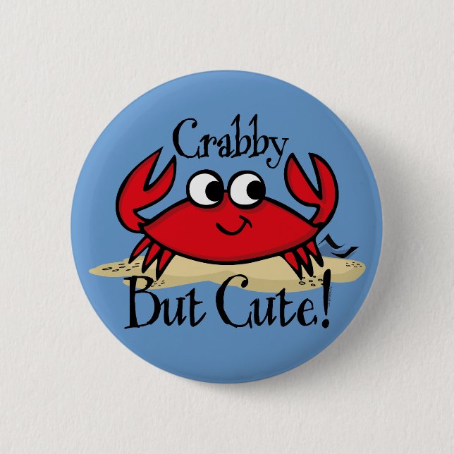 Crabby But Cute Pin (Front)