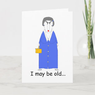 Crabby Funny Old Woman Birthday Greetings Card