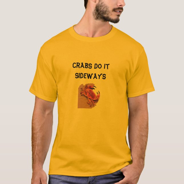 Crabs Do It Sideways T-Shirt (Front)