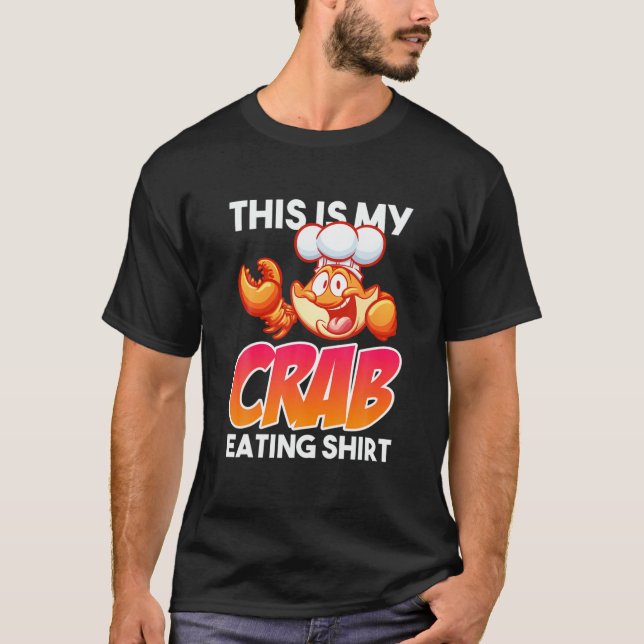 Crabs: Funny Feeling Crabby Seafood T-Shirt (Front)