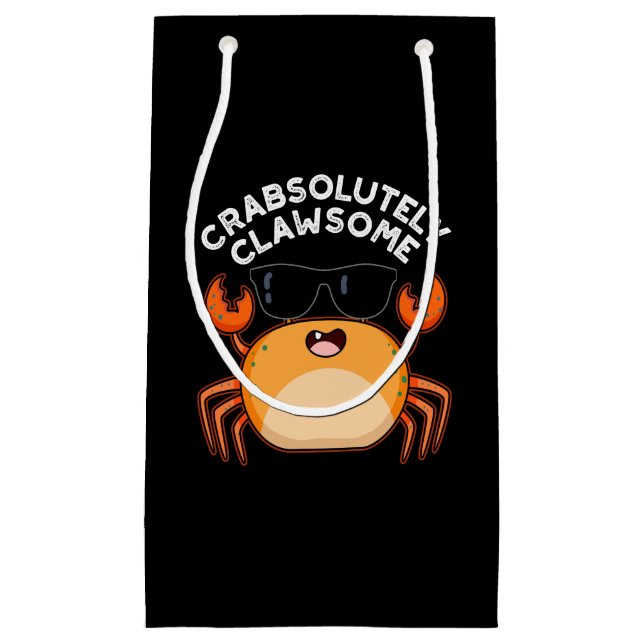 Crabsolutely Clawsome Funny Crab Pun Dark BG Small Gift Bag (Front)