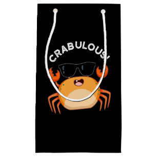Crabulous Funny Crab Pun Dark BG Small Gift Bag