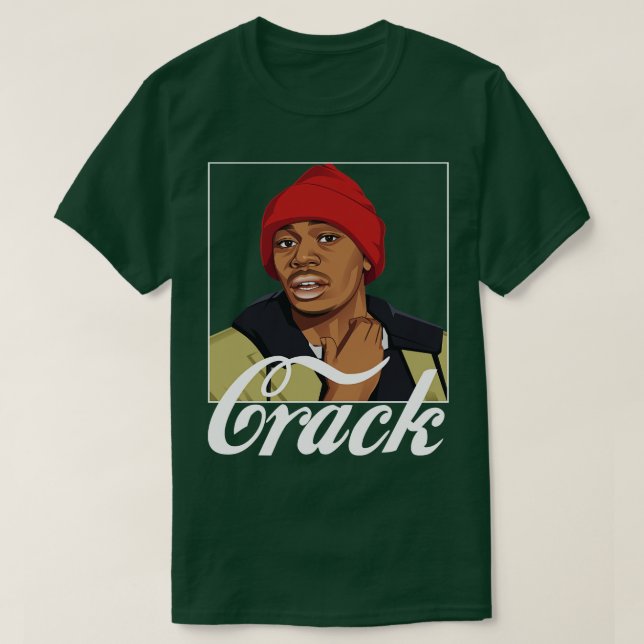 Crack by Tyrone Biggums T-Shirt (Design Front)