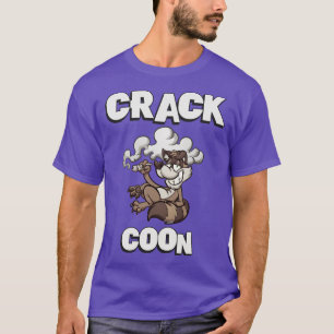 Crack Coon T-Shirt