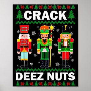 Crack Deez Nuts Funny Christmas  Poster