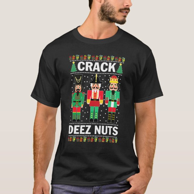 Crack Deez Nuts Funny Christmas T-Shirt (Front)