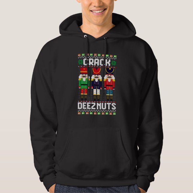 Crack Deez Nuts Nutcracker Nut Xmas Pajama Matchin Hoodie (Front)