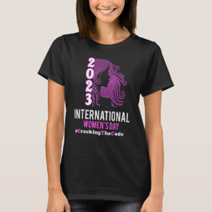 Cracking The Code International Women's Day For W T-Shirt