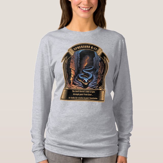 Cracks In Your Foundation Ephesians 6:11 T-Shirt (Front)