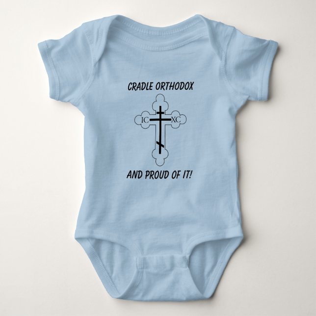 Cradle Orthodox, and proud of it! Baby Bodysuit (Front)