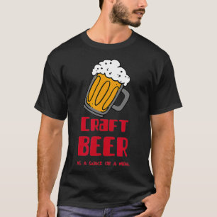 Craft Beer Funny Drinking Booze Party T-Shirt