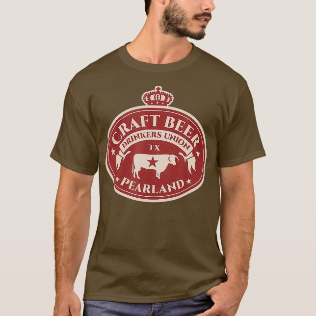 Craft Beer Lovers - Pearland Texas T-Shirt (Front)