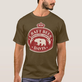 Craft Beer Lovers Shirt - Davis California