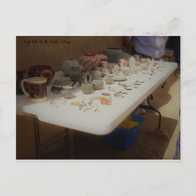 Craft Sale By The Pueblo Indians Postcard (Front)