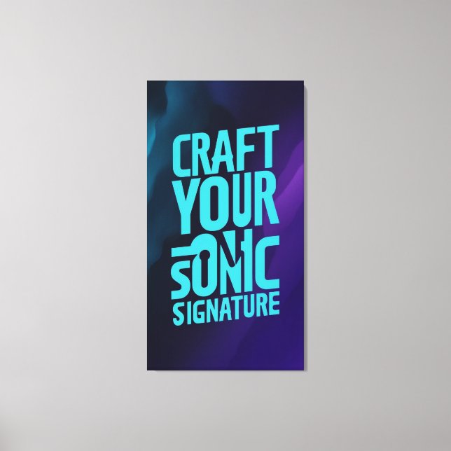 Craft Your Sonic Signature Canvas Print (Front)