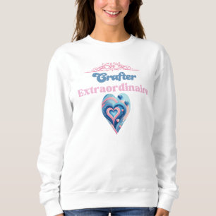 Crafter Extraordinaire Heart Typography  Sweatshirt