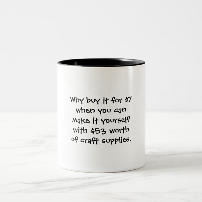 Crafters Humour Mug Coffee Cup (Center)
