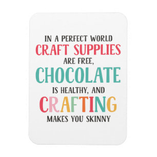 Crafting Makes You Skinny Magnet