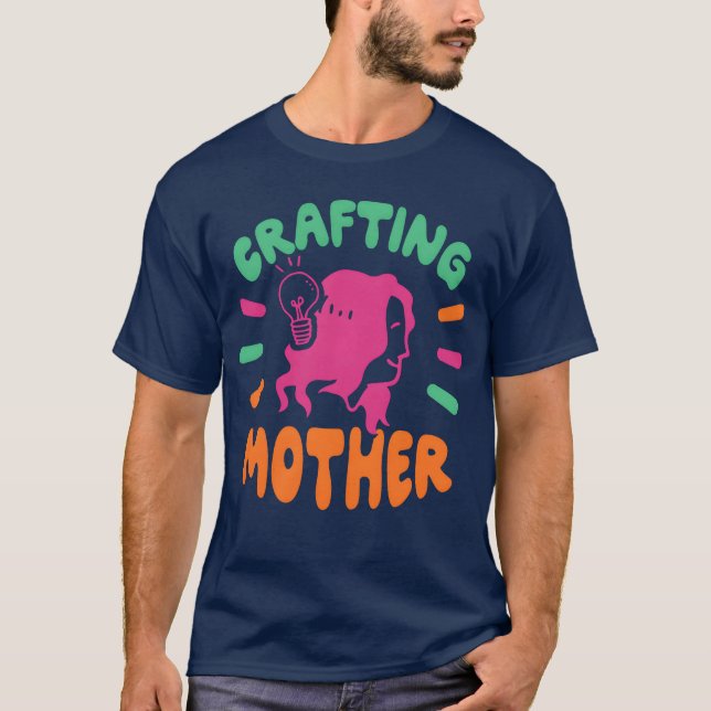Crafting Mother Craft Mum Hobbyist retro T-Shirt (Front)